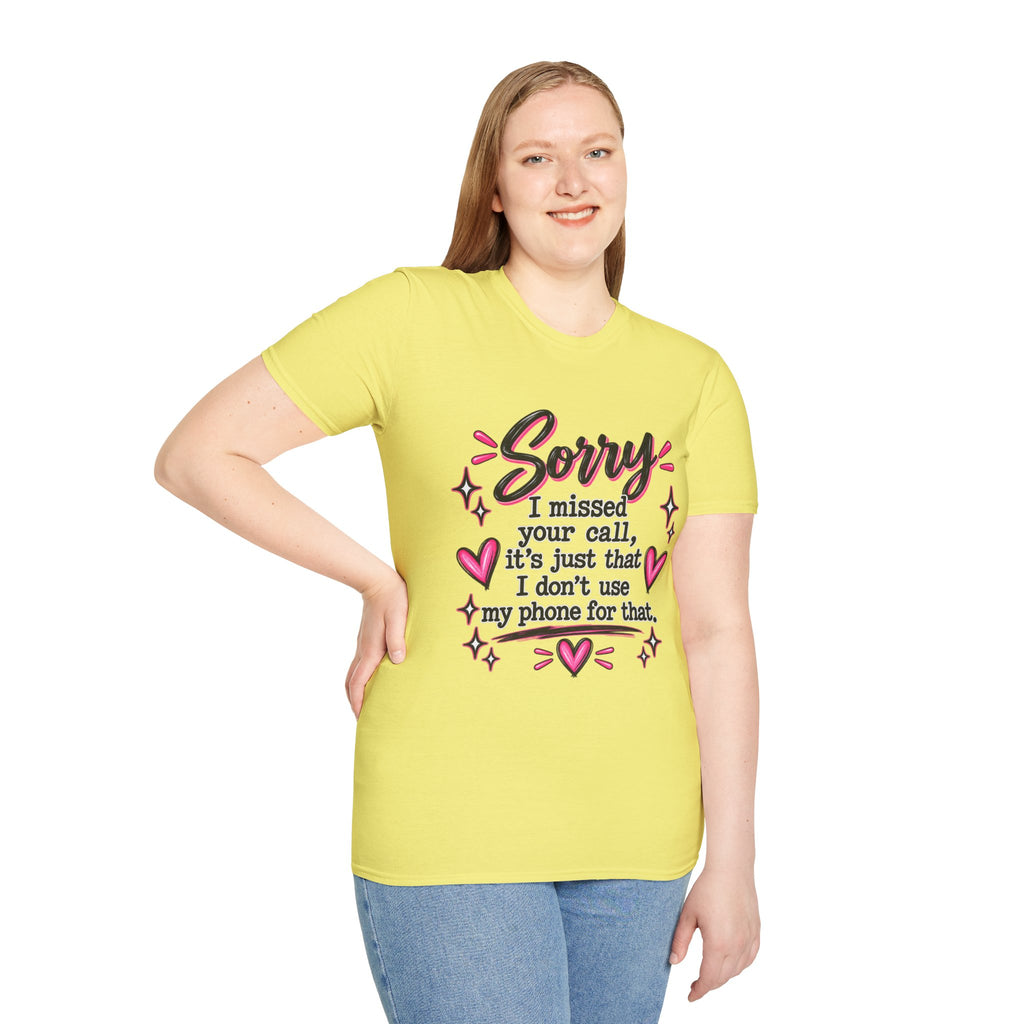 Sorry I missed your call  T-Shirt