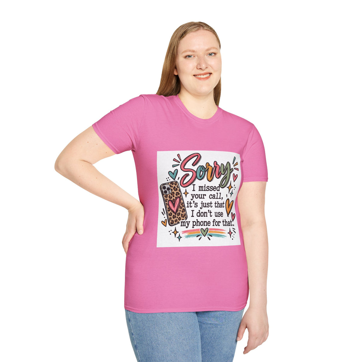 Sorry I missed your call phone graphic T-Shirt | funny sarcastic text tee