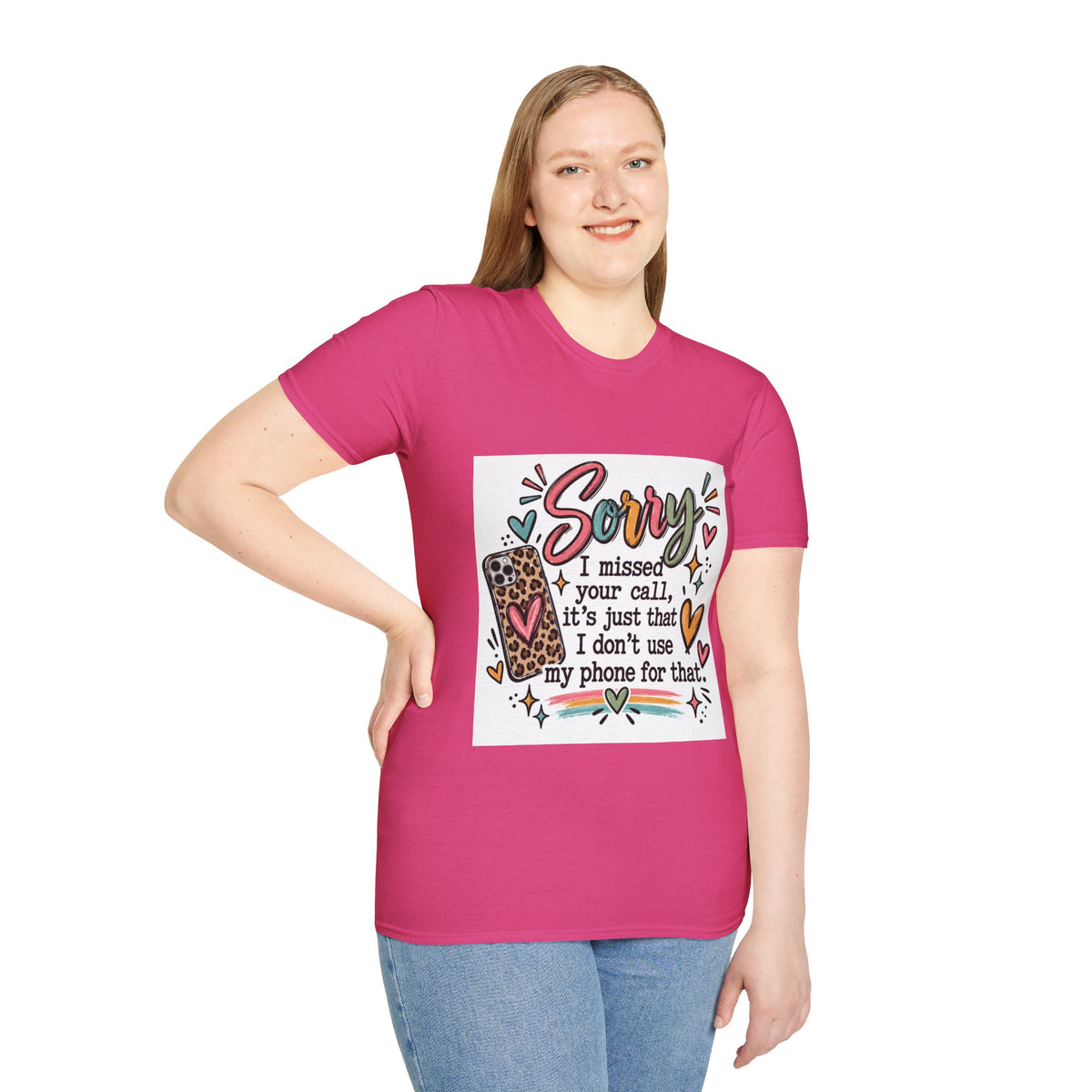 Sorry I missed your call phone graphic T-Shirt | funny sarcastic text tee