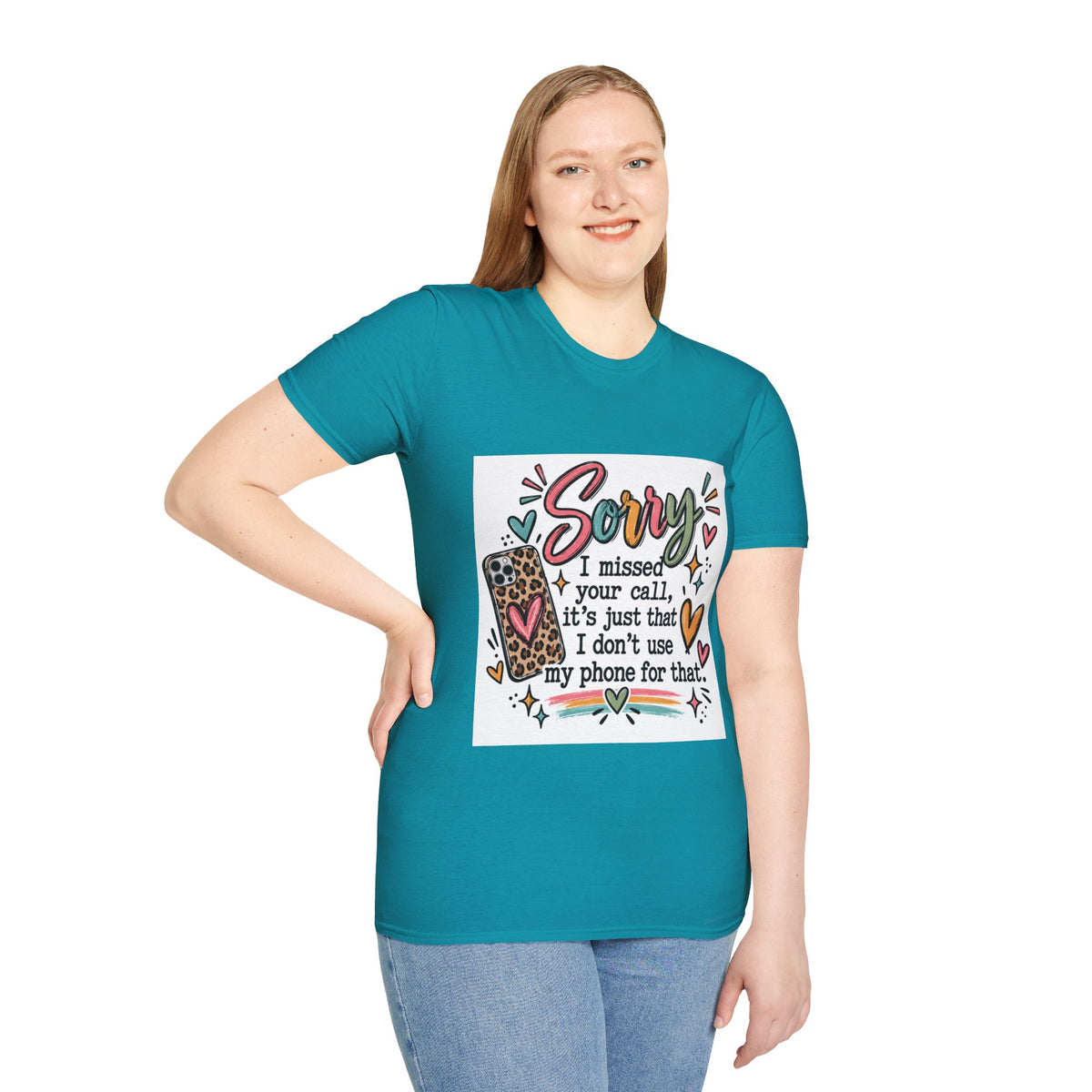 Sorry I missed your call phone graphic T-Shirt | funny sarcastic text tee